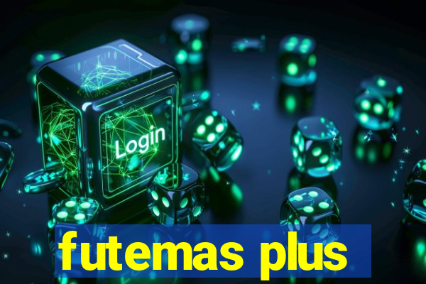 futemas plus